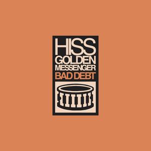 Hiss Golden Messenger