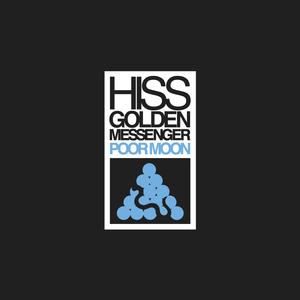 Hiss Golden Messenger